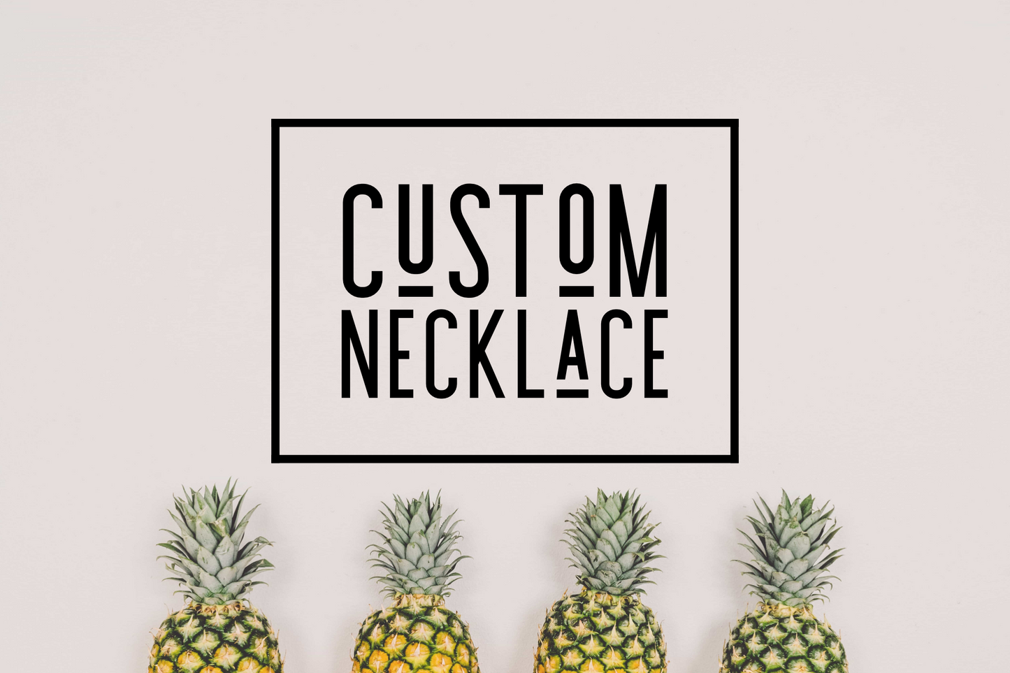 Custom Necklace